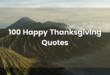 100 Happy Thanksgiving Quotes to Celebrate the Spirit of Gratitude